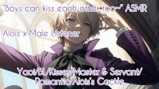 “Boys can kiss each other too” ASMR Alois x Male Listener [upl. by Otsugua915]