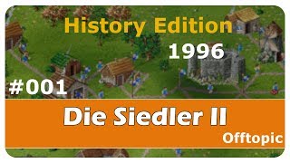 Die Siedler II History Edition 001  Wir schreiben das Jahr 1996 [upl. by Arlette212]