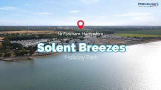 Solent Breezes Holiday Park  Holidays amp Short Breaks 2024 [upl. by Binnie]