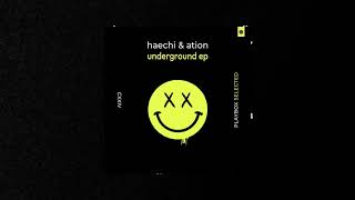 Haechi x Ation  Underground 2019 [upl. by Pavkovic]