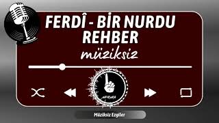 Ferdî  Bir Nurdu Rehber [upl. by Persons325]