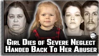 Who Failed 5YearOld Kinsleigh Welty Severe Neglect Case Handed Back To Her Abuser [upl. by Aglo]