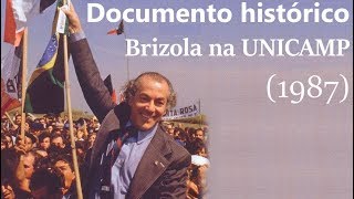 BRIZOLA NA UNICAMP 1987 [upl. by Sorodoeht]