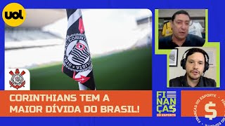 CORINTHIANS SE ISOLA COMO A MAIOR DÃVIDA ENTRE OS CLUBES GRANDES RODRIGO MATTOS DETALHA SITUAÃ‡ÃƒO [upl. by Schear]