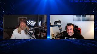 THE CANE AND COREY SHOW  LIVE  952024 [upl. by Delle]