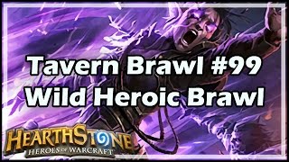 Hearthstone Tavern Brawl 99 Wild Heroic Brawl [upl. by Amaryl]