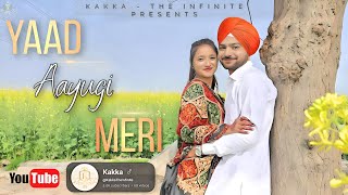 Yaad Aayugi Meri  Kakka  Harpreet Singh  Mona Sharma  Kakka [upl. by Arenat]