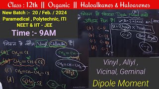 Haloalkanes amp Haloarenes  DAY  7 [upl. by Uahsoj]