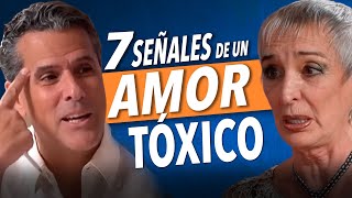 7 señales de que es un amor tóxico  Psic NildaChiaraviglio y Marco Antonio Regil [upl. by Dibbell709]