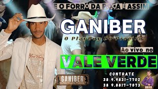 GANIBER AO VIVO NO VALE VERDE [upl. by Oyek265]