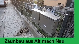 Zaunbau aus Alt mach Neu Doppelstabmattenzaun Montage auf Mauer dübeln [upl. by Enutrof]