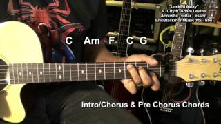 LOCKED AWAY Rock City ft Adam Levine EASY STRUM Guitar Tutorial EricBlackmonGuitar [upl. by Suneya75]