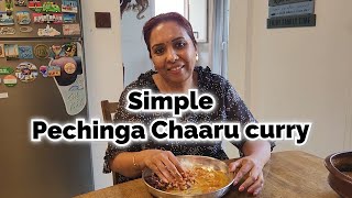 Simple Peechinga Chaaru curry [upl. by Delastre293]