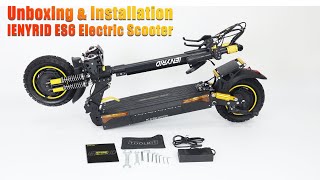 iENYRID ES6 Dual Motor Electric Scooter  Unboxing and Installation EU amp UK version [upl. by Acinomad865]