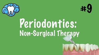 Periodontics  NonSurgical Therapy  INBDE ADAT [upl. by Eelitan343]