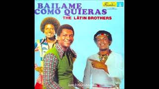 Las Cabañuelas The Latin Brothers Canta Joe Arroyo [upl. by Pinebrook]