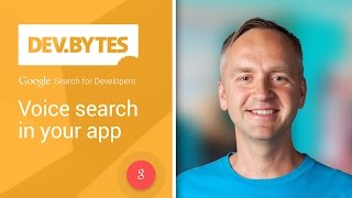 Voice search in your app [upl. by Ronald]