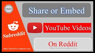 How to Share or Embed YouTube Videos on Reddit [upl. by Oiramad]