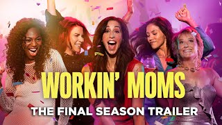 Workin Moms Season 7 Trailer [upl. by Naaitsirhc608]