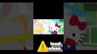 loud noiselHELLOKITTY WORL [upl. by Hasina]