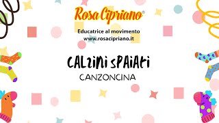 Calzini Spaiati  Canzoncina [upl. by Aimee]