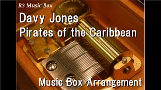 Davy JonesPirates of the Caribbean Music Box [upl. by Camus532]