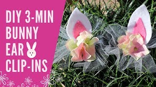 DIY QUICK CLIPIN BUNNY EARS Tutorial [upl. by Urian]