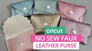 DIY LEATHER PURSE WITH CRICUT FOR BEGINNERS [upl. by Lundquist293]