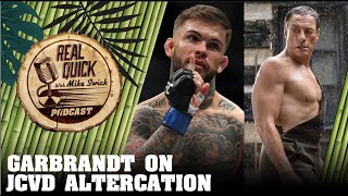 The Cody GarbrandtJCVD Crazy Gym Altercation Explained By Cody  Real Quick With Mike Swick Podcast [upl. by Trix492]