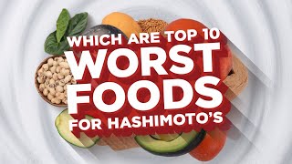 Top 10 WORST Foods for Hashimotos and Thyroid Health  Thyroid  Hypothyroidism  Hyperthyroidism [upl. by Mongeau]