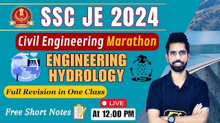 Complete Subject 1 Video  Engineering Hydrology  Marathon  Civil Engineering CE  SSC JE 2024 [upl. by Maclaine]