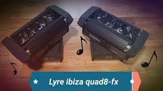 Déballage et test dun nouveau jeux de lumière  lyre ibiza quad8fx [upl. by Euqirdor665]