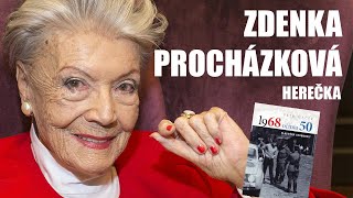 Zdenka Procházková Zájem o rok ´68 se přeceňuje Režimem jsem proplavala jiné s papaláši tančily [upl. by Amrak315]