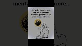 Comment savoir si votre santé mentale se détériore citation motivation [upl. by Annadiane]