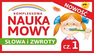 Nauka Słów i Zwrotów dla Dzieci po Polsku cz1 Kompleksowa Nauka Mowy [upl. by Eciryt513]