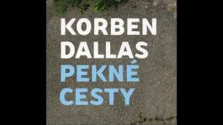 Korben Dallas  Intro Pekné cesty [upl. by Anchie]