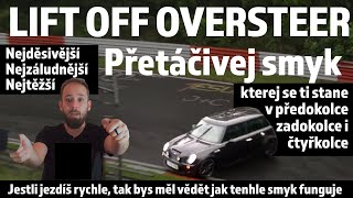 Lift Off Oversteer  jak funguje nejděsivější přetáčivej smyk a jak se mu vyhnout [upl. by Airtap492]