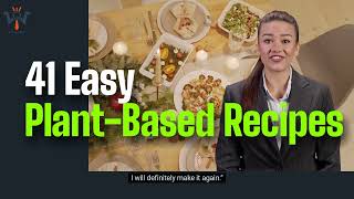 41 Easy Plant Based Recipes youll make Again and Again [upl. by Sunny]