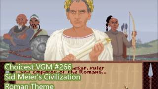 Choicest VGM  VGM 266  Sid Meiers Civilization  Roman Theme [upl. by Siroved]