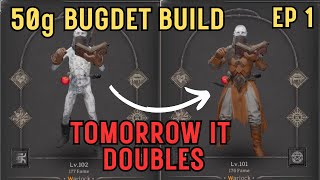 50g Budget Build Tomorrow it Doubles 1  Dark and Darker [upl. by Astri647]