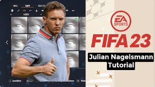 Julian Nagelsmann Fifa 23 Manager Face Tutorial [upl. by Ardnasil849]