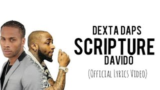 Dexta Daps Ft Davido  Scripture Official Lyrics [upl. by Yaf]