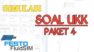 ELEKTROPNEUMATIK SOAL UKK PAKET 4  FLUIDSIMP  ELEKTROPNEUMATIK [upl. by Morehouse]