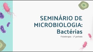 BACTÉRIAS  Microbiologia e Parasitologia [upl. by Isbella]