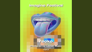 Imagine Festival [upl. by Dorey]