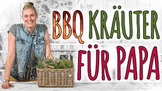 BBQ KRÄUTER FÜR PAPA  EIN EINFACHES VATERTAGSGESCHENK  DIY [upl. by Shaughnessy]