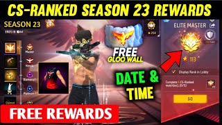 CsRanked Season 23 Rewards🔥 Cs Rank New Season Kab aayega Free Fire Cs Rank New Season Date [upl. by Lally762]