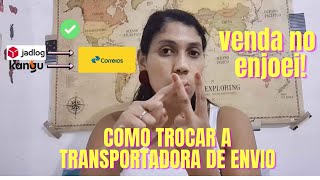 VENDI NO ENJOEI  como trocar a transportadora de envio no Enjoei atualizado 2022 [upl. by Gradey269]