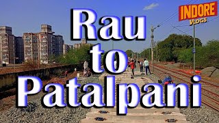 Rau to Patalpani railway track doubling and gauge conversion update end to end  Indore Vlogs [upl. by Einahteb226]