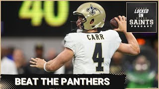 How New Orleans Saints can beat Carolina Panthers in Week 9 [upl. by Ttegirb942]